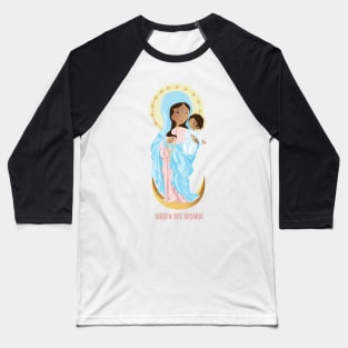 Virgin of the Rosary (Our lady of the Rosary) Baseball T-Shirt